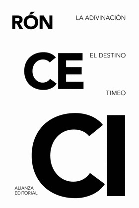 ADIVINACIÓN, LA. EL DESTINO. TIMEO