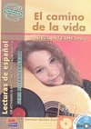 CAMINO DE LA VIDA,EL +CD NIVEL INTERMEDIO