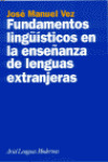 FUNDAMENTOS LINGUISTICOS ENSEÑANZA LENGUAS EXTRANJERAS
