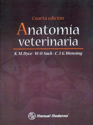 ANATOMÍA VETERINARIA. (CUARTA EDICIÓN)