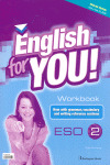 ENGLISH FOR YOU! 2 (2ª ESO). WORKBOOK + WORD GAMES 4U! (2009)
