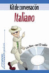 ITALIANO. KIT DE CONVERSACION. LIBRO + CD AUDIO GUIA