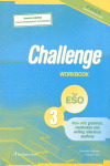 CHALLENGE FOR ESO 3. WORKBOOK+ READING BOOKLET (2009)