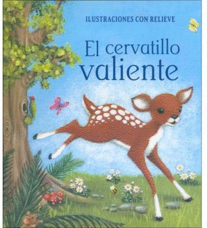 CERVATILLO VALIENTE, EL