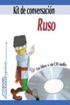 RUSO. KIT DE CONVERSACION LIBRO + CD AUDIO GUIA