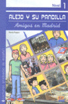 AMIGOS EN MADRID. NIVEL 1