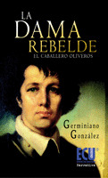 DAMA REBELDE, LA