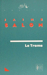 TRAMA, LA