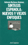 SINTAXIS ESPAÑOLA NUEVOS VIEJOS ENFOQUES