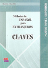 ESPAÑOL PARA EXTRANJEROS CLAVES SUPERIOR NE