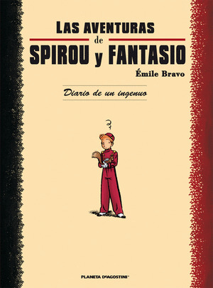 AVENTURAS DE SPIROU Y FANTASIO: DIARIO DE UN INGENUO