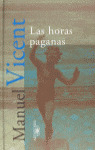 LAS HORAS PAGANAS