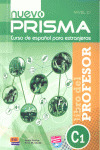 NUEVO PRISMA, NIVEL C1. LIBRO DEL PROFESOR. CURSO DE ESPAÑOL PARA EXTRANJEROS