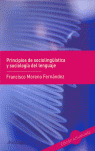 PRINCIPIOS DE SOCIOLINGUISTICA Y SOCIOLOGIA LENGUAJE