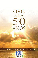 VIVIR A LOS 50 AÑOS