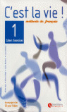 CŽEST LA VIE NIVEL 1 CAHIER D,EXERCICES