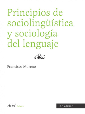 PRINCIPIOS DE SOCIOLINGUISTICA Y SOCIOLOGIA DEL LE