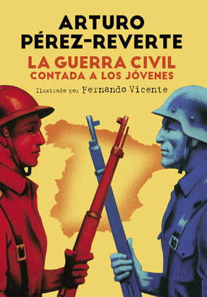 GUERRA CIVIL CONTADA A LOS JÓVENES, LA (CARTONE)