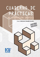 CUADERNO DE PRÁCTICAS DE EXPRESIÓN GRÁFICA