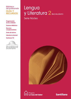 2BTO GUIA LENGUA Y LITERAT NUCLEO ED09