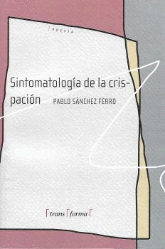 SINTOMATOLOGIA DE LA CRISPACION