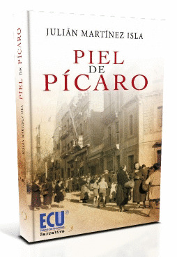 PIEL DE PICARO.(NARRATIVA)
