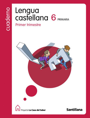 CUADERNO LENGUA 6º PRIMARIA 1º TRIMES CASA DEL SABER 09