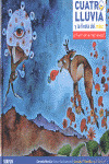 CUATRO LLUVIA Y LA FIESTA DEL MAÍZ (EDICION BILINGUE CASTELLANO - CHATINO)