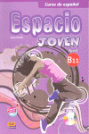 ESPACIO JOVEN, NIVES B1.1. LIBRO DEL ALUMNO (+CD)