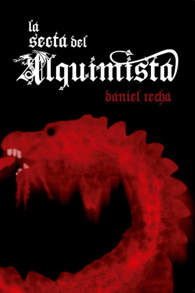 SECTA DEL ALQUIMISTA, LA