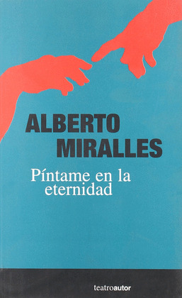 PINTAME EN LA ETERNIDAD