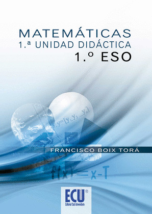 MATEMÁTICAS. 1ª UNIDAD DIDÁCTICA 1º E.S.O.