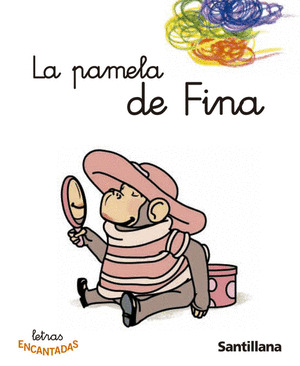 LA PAMELA DE FINA LETRAS ENCANTADA ED03