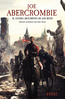 ÚLTIMO ARGUMENTO DE LOS REYES, EL [EDICIÓN ILUSTRADA]
