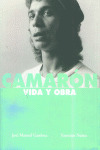 CAMARON VIDA Y OBRA