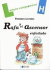 RAFA Y EL ASCENSOR ENFADADO (H) PRIMEROS LECTORES