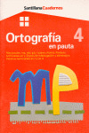 ORTOGRAFIA EN PAUTA Nº4