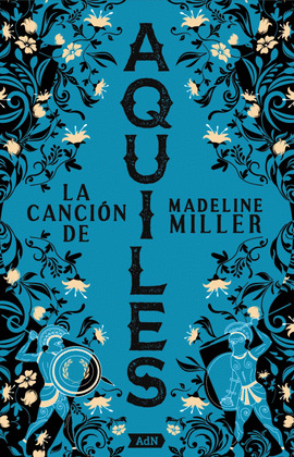 CANCIÓN DE AQUILES, LA [ADN]