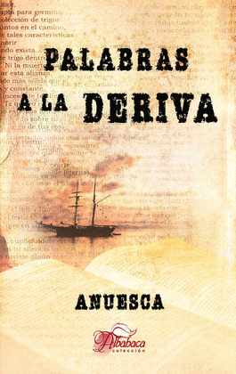 PALABRAS A LA DERIVA