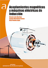 ACOPLAMIENTOS MAGNETICOS Y MAQUINAS ELECTRICAS DE INDUCCION