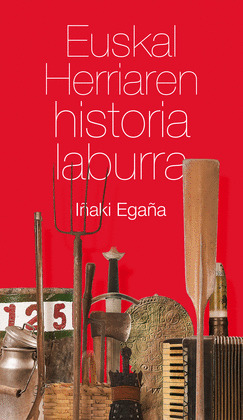 EUSKAL HERRIAREN HISTORIA LABURRA