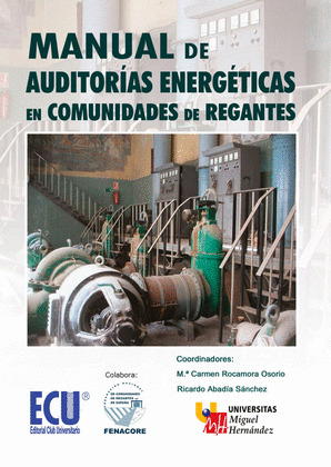 MANUAL DE AUDITORÍAS ENERGÉTICAS EN COMUNIDADES DE REGANTES