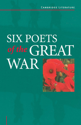 SIX POETS OF THE GREAT WAR