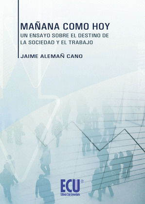 MAÑANA COMO HOY