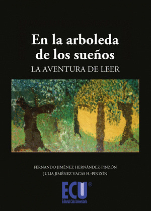 EN LA ARBOLEDA DE LOS SUEÑOS