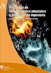 PROBLEMAS DE TERMODINÁMICA ADAPTADOS A LOS GRADOS DE INGENIERÍA