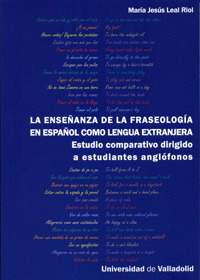 ENSEÑANZA DE LA FRASEOLOGIA EN ESPAÑOL COMO LENGUA EXTRANJERA, LA