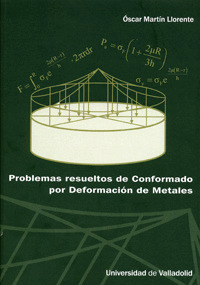 PROBLEMAS RESUELTOS DE CONFORMADO POR DEFORMACION DE METALES