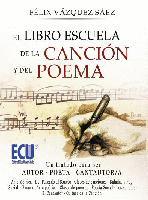 EL LIBRO ESCUELA DE LA CANCIÓN Y DEL POEMA