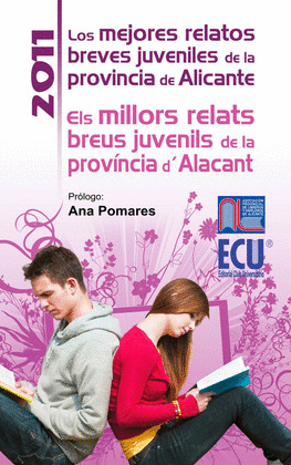 LOS MEJORES RELATOS BREVES JUVENILES DE LA PROVINCIA DE ALICANTE 2011 = ELS MILL